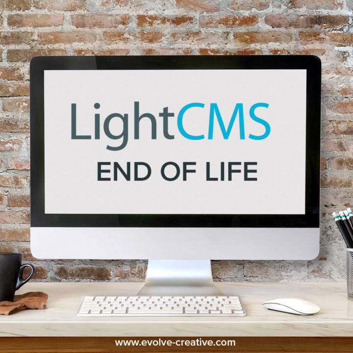 Lightcms End Of Life Notice Evolve